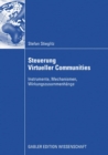 Steuerung Virtueller Communities : Instrumente, Mechanismen, Wirkungszusammenhange - eBook