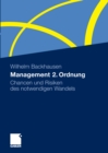 Management 2. Ordnung : Chancen und Risiken des notwendigen Wandels - eBook