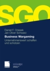 Business Wargaming : Unternehmenswert schaffen und schutzen - eBook