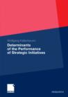 Determinants of the Performance of Strategic Initiatives - eBook