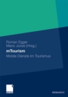 mTourism : Mobile Dienste im Tourismus - eBook
