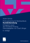 Kundenberatung : Erfolgreich durch die mundliche Prufung - eBook