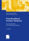 Praxishandbuch Investor Relations : Das Standardwerk der Finanzkommunikation - eBook
