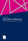 Keine Panik vor Blackouts : Wie Sie Bewahrungsproben meistern - eBook