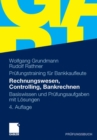 Rechnungswesen, Controlling, Bankrechnen : Prufungsaufgaben mit Losungen - eBook