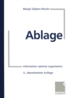 Ablage : Information optimal organisieren - eBook