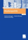 Markenpolitik : Markenwirkungen - Markenfuhrung - Markencontrolling - eBook