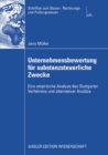 Unternehmensbewertung fur substanzsteuerliche Zwecke : Eine empirische Analyse des Stuttgarter Verfahrens und alternativer Ansatze - eBook