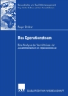 Das Operationsteam : Eine Analyse der Verhaltnisse der Zusammenarbeit im Operationssaal - eBook