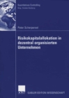 Risikokapitalallokation in dezentral organisierten Unternehmen - eBook