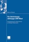 Die fahrleistungsabhangige LKW-Maut : Konsequenzen fur Unternehmen am Beispiel Osterreichs - eBook