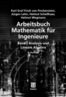 Arbeitsbuch Mathematik fur Ingenieure, Band I : Analysis und Lineare Algebra - eBook