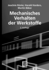 Mechanisches Verhalten der Werkstoffe - eBook