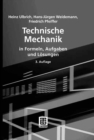 Technische Mechanik in Formeln, Aufgaben und Losungen - eBook