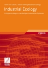Industrial Ecology : Erfolgreiche Wege zu nachhaltigen industriellen Systemen - eBook