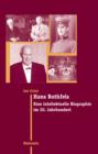 Hans Rothfels : Eine intellektuelle Biographie im 20. Jahrhundert - eBook