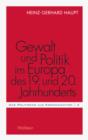 Gewalt und Politik im Europa des 19. und 20. Jahrhunderts - eBook