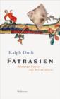 Fatrasien : Absurde Poesie des Mittelalters - eBook