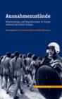 Ausnahmezustande : Entgrenzungen und Regulierungen in Europa wahrend des Kalten Krieges - eBook