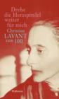 Drehe die Herzspindel weiter fur mich : Christine Lavant zum 100. - eBook