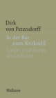 In der Bar zum Krokodil : Lieder und Songs als Gedichte - eBook