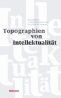 Topographien von Intellektualitat - eBook