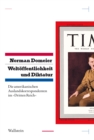 Weltoffentlichkeit und Diktatur. : Die amerikanischen Auslandskorrespondenten im "Dritten Reich" - eBook