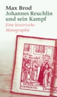 Johannes Reuchlin und sein Kampf : Eine historische Monographie - eBook