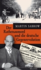 Der Rathenaumord und die deutsche Gegenrevolution - eBook