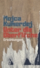 Unter die Oberflache : Erzahlungen - eBook