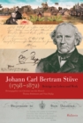 Johann Carl Bertram Stuve 1798-1872 : Beitrage zu Leben und Werk - eBook