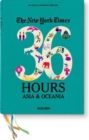 Ny Times, 36 Hours, Asia & Oceania - Book