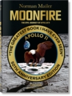 Norman Mailer. MoonFire. The Epic Journey of Apollo 11 - Book
