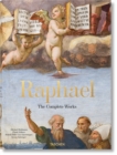 Raphael. The Complete Works. Paintings, Frescoes, Tapestries, Architecture - Book