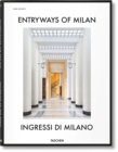 Entryways of Milan. Ingressi di Milano - Book