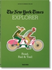 The New York Times Explorer. Road, Rail & Trail - Book