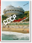Frederic Chaubin. CCCP. Cosmic Communist Constructions Photographed. 40th Ed. - Book