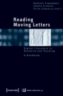 Reading Moving Letters : Digital Literature in Research and Teaching, A Handbook - Book