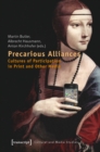Precarious Alliances : Cultures of Participation in Print and Other Media - Book