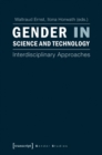 Gender in Science and Technology : Interdisciplinary Approaches - Book