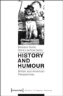 History and Humour : British and American Perspectives - Book