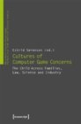Cultures of Video Game Concerns – "The Child" Across Families, Law, Science, and Industry - Book