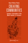 Creating Communities – Towards a Description of the Mask–function in Literature - Book