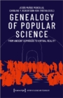 Genealogy of Popular Science – From Ancient Ecphrasis to Virtual Reality - Book