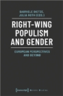 Right–Wing Populism and Gender – European Perspectives and Beyond - Book