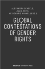 Global Contestations of Gender Rights - Book