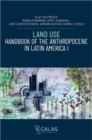 Land Use - Handbook of the Anthropocene in Latin America I - Book