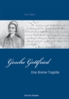 Gesche Gottfried : Eine Bremer Tragodie - eBook