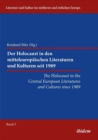 Holocaust in the Central European Literatures & Cultures Since 1989 - Book