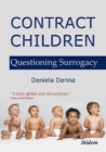 Contract Children - Questioning Surrogacy - Book